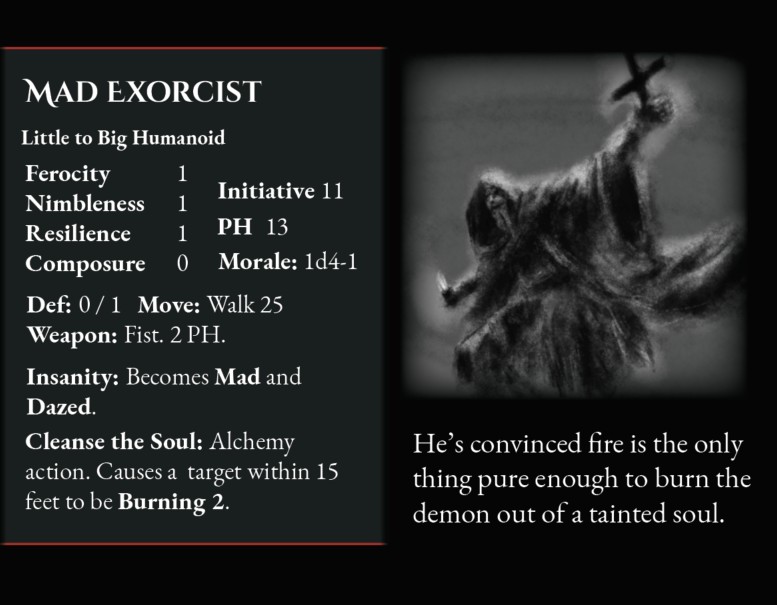 Mad Exorcist stat block